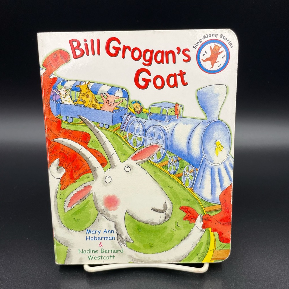 Bill Grogan’s Goat sing along stories children board book